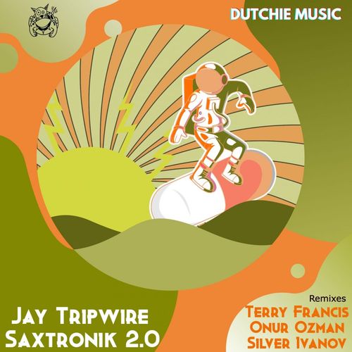 Jay Tripwire - Saxtronik 2.0 / Dutchie Music