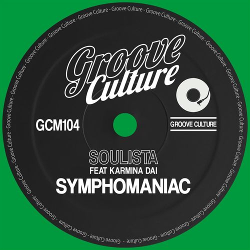 Soulista ft Karmina Dai - Syomphomaniac / Groove Culture