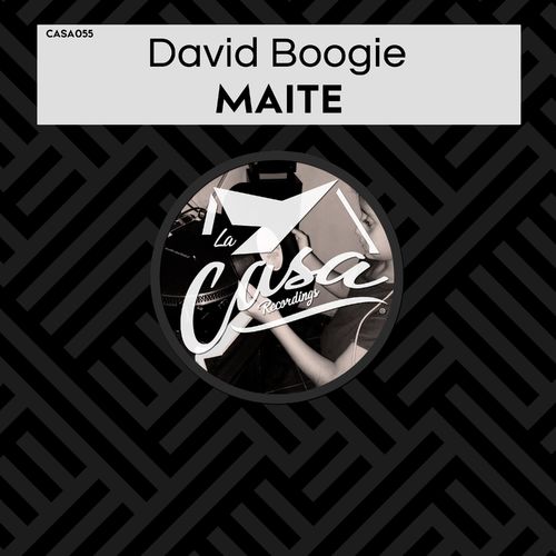 David Boogie - Maite / La Casa Recordings