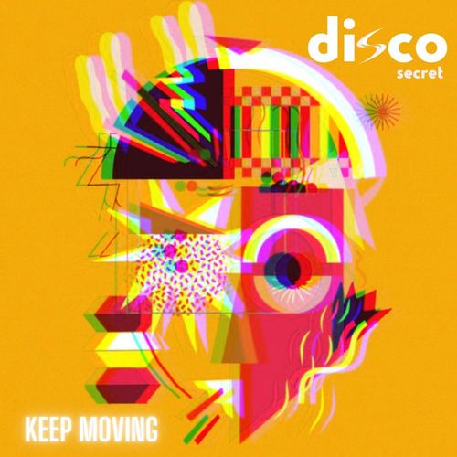 Disco Secret - Keep Moving / BeachGroove records