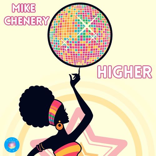 Mike Chenery - Higher / Disco Down