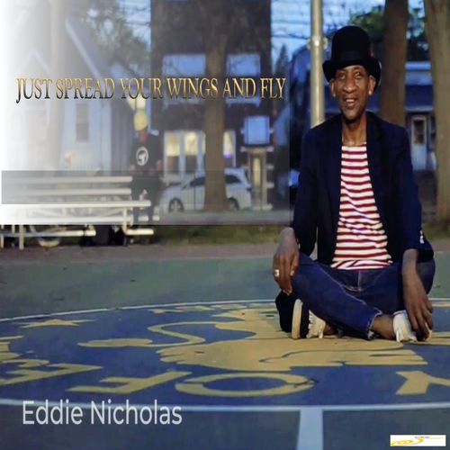 Eddie Nicholas - Just Spread Your Wings and Fly / Slaag Records