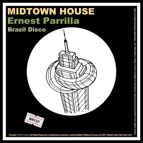 Ernest Parrilla - Brazil Disco / Midtown House