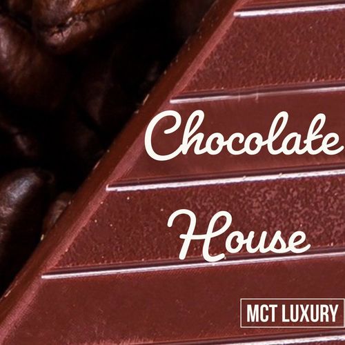 VA - Chocolate House / MCT Luxury