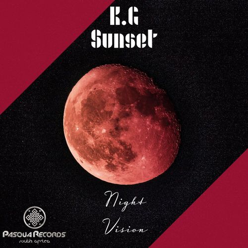 K.G Sunset - Night Vision / Pasqua Records S.A