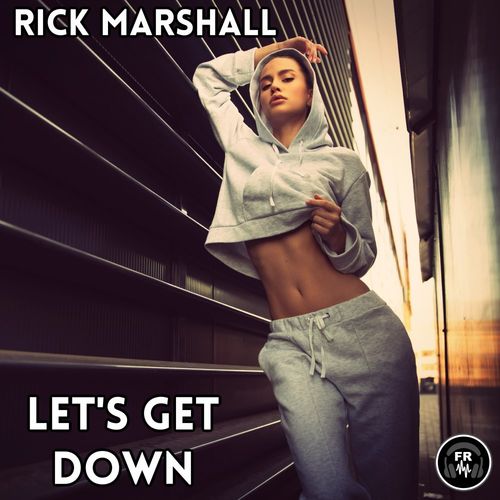 Rick Marshall - Let's Get Down / Funky Revival