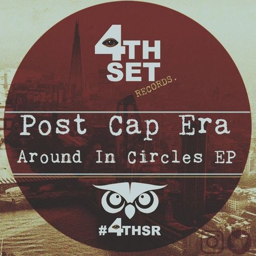 Post Cap Era - Around In Circles / 4th Set Records
