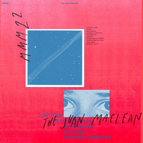 The Juan Maclean - I Can't Explain / Me Me Me