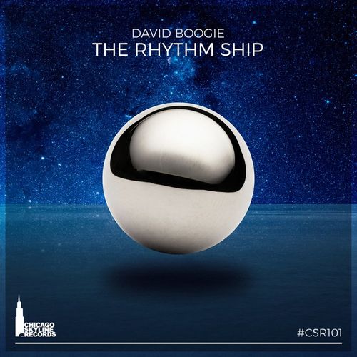 David Boogie - The Rhythm Ship / Chicago Skyline Records
