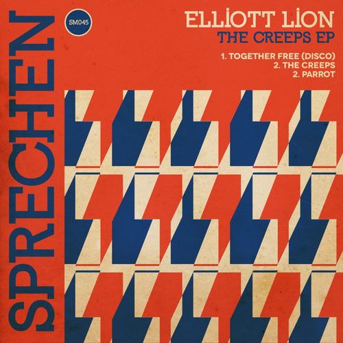 Elliott Lion - The Creeps E.P. / Sprechen