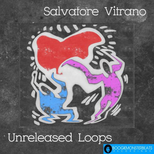 Salvatore Vitrano - Unreleased Loops / Boogiemonsterbeats Recordings