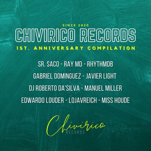 VA - 1st. Anniversary Compilation / Chivirico Records