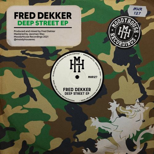 Fred Dekker - Deep Street EP / MoodyHouse Recordings