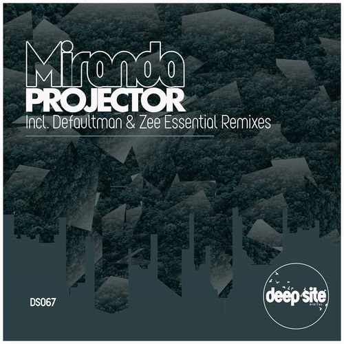 Miranda - Projector / Deep Site Digital