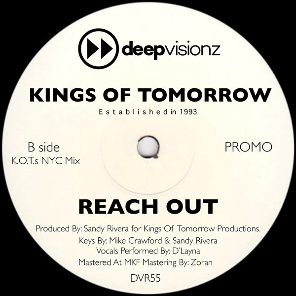 Kings Of Tomorrow - Reach Out / deepvisionz