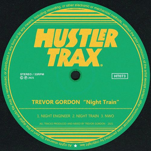 Trevor Gordon - Night Train / Hustler Trax