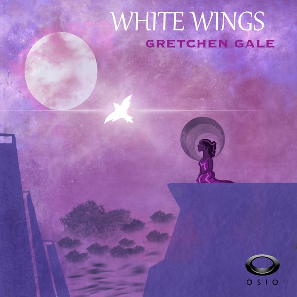 Gretchen Gale - White Wings / Osio
