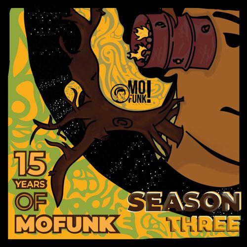VA - 15 Years of Mofunk (Season Three) / Mofunk Records