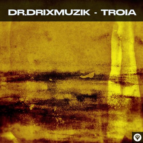 Dr.DrixMuzik - Troia / Guettoz Muzik Streaming Pool