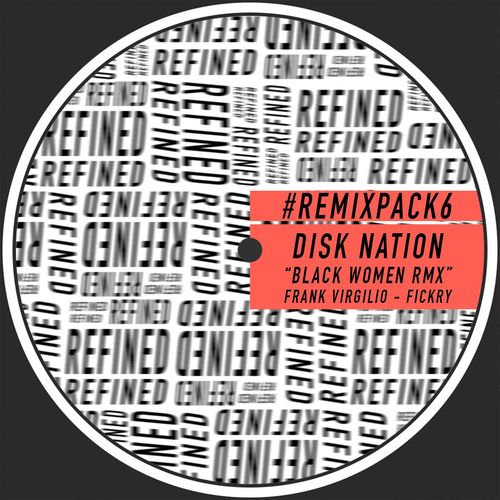 Disk nation - Black Women - Remix Pack 6 / Refined