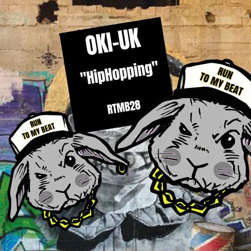 Oki-uk - HipHopping / Run To My Beat