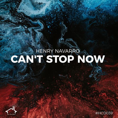 Henry Navarro - Can't Stop Now / House Chicago Digital