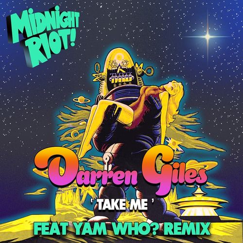 Darren Giles - Take Me / Midnight Riot