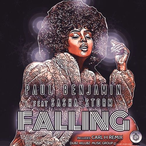 Paul Benjamin ft Sasha Storm - Falling / Dubz 4 Klubz