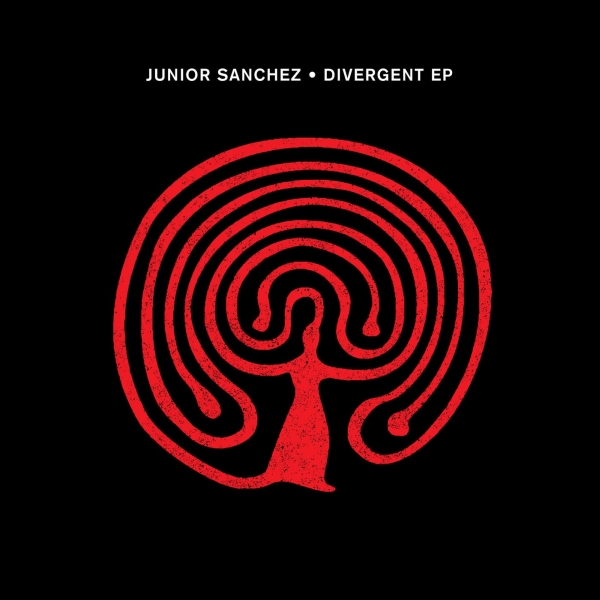 Junior Sanchez - Divergent EP / Crosstown Rebels