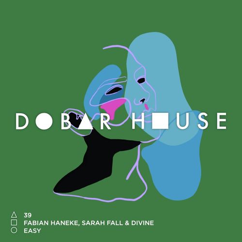 Fabian Haneke, Sarah Fall, Divine (NL) - Easy / Dobar House