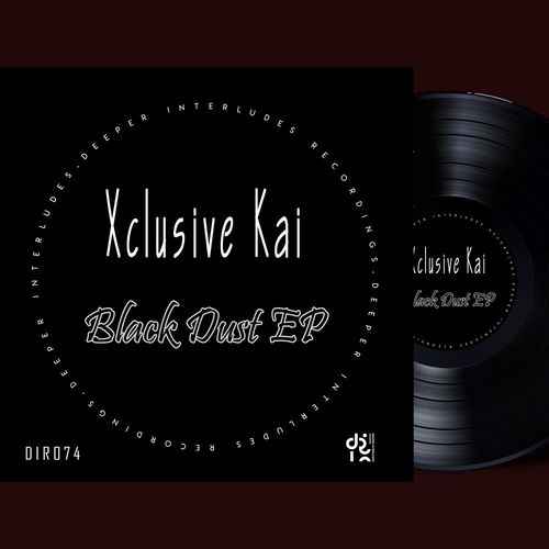 Xclusive kAi - Black Dust EP / Deeper Interludes Recordings