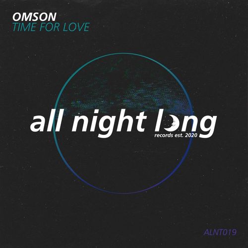 Omson - Time For Love / All Night Long Records