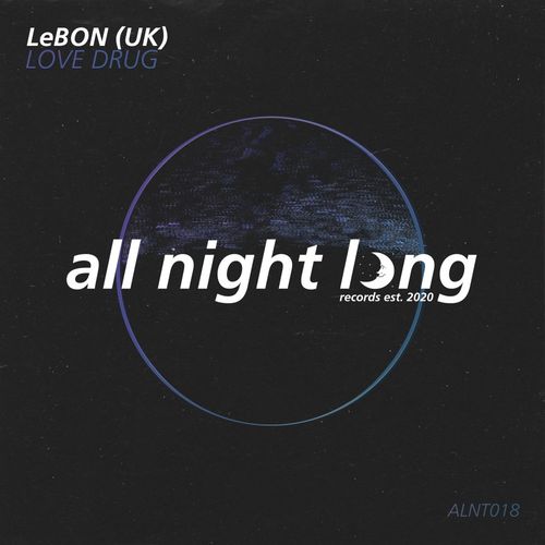 LeBon (UK) - Love Drug / All Night Long Records