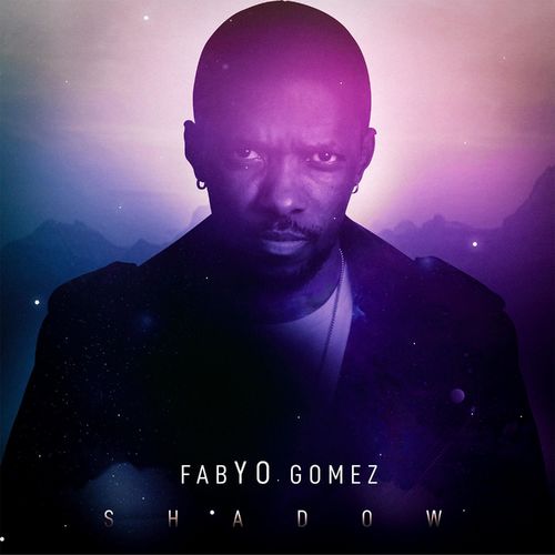 FabYo Gomez - Shadow / Avaua Records