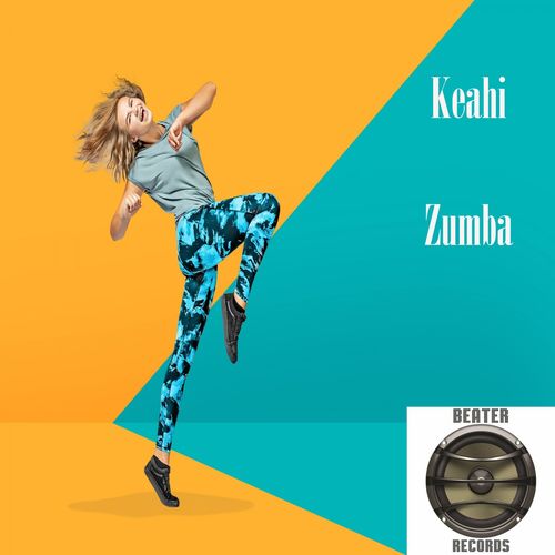 Keahi - Zumba / BEATER RECORDS