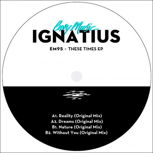 Ignatius - These Times EP / Envy Music