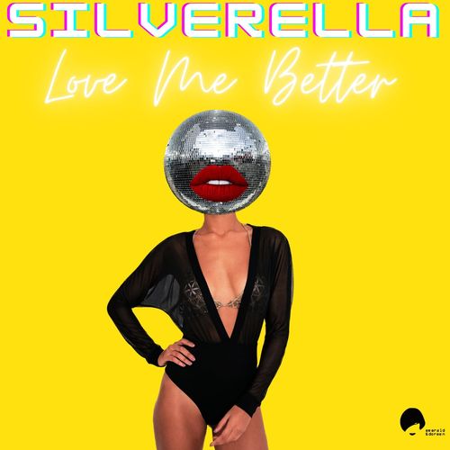 Silverella - Love Me Better / Emerald & Doreen Records