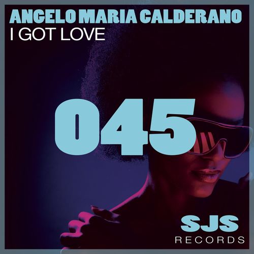 Angelo Maria Calderano - I Got Love / Sjs Records