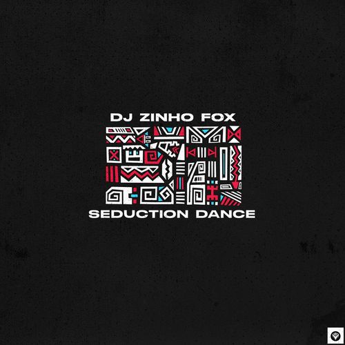 Dj Zinho Fox - Seduction Dance / Guettoz Muzik
