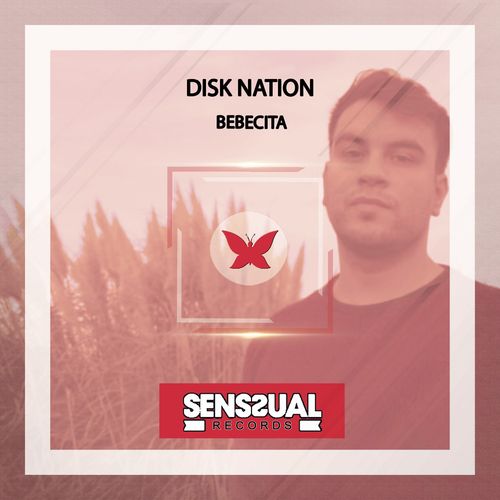 Disk nation - Bebecita / Senssual Records