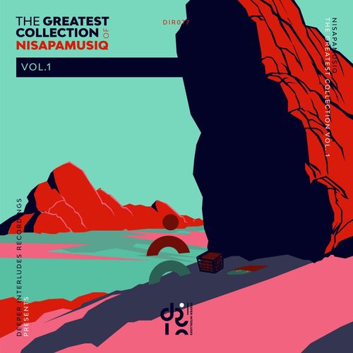 NisapaMusiQ - The Greatest Collections of NisapamusiQ Vol. 01 / Deeper Interludes Recordings