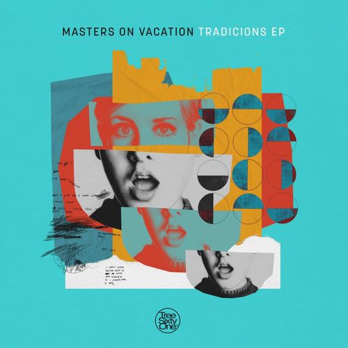 Masters On Vacation - Tradicions / Tree Sixty One