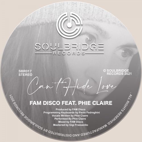 FAM Disco & Phie Claire - My Love / Soulbridge Records