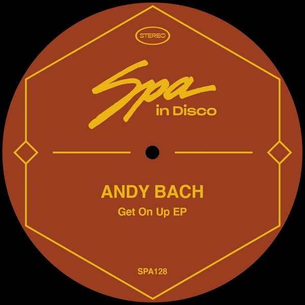 Andy Bach - Get on Up / Spa In Disco