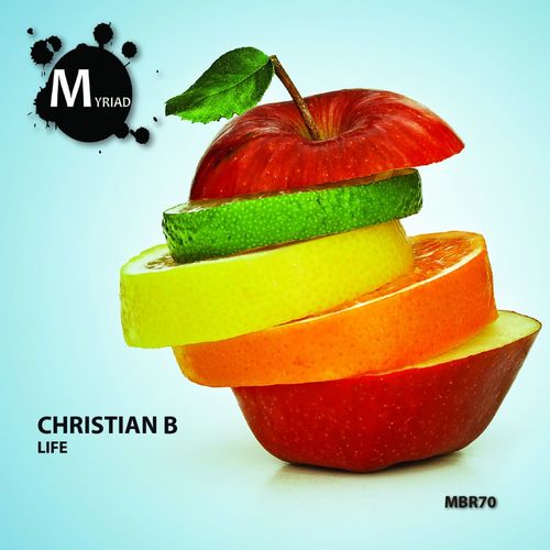 Christian B - Life EP / Myriad Black Records