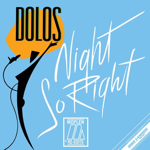 Dolos - Night So Right (Moplen Re-edits) / High Fashion Music
