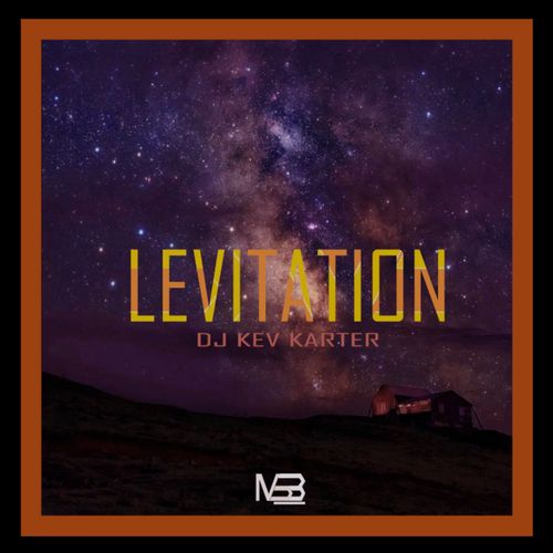 DJ Kev Karter - Levitation / My Sound Box