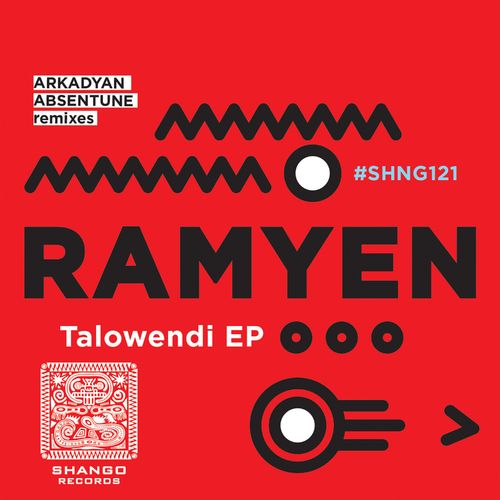 Ramyen - Talowendi EP / Shango Records
