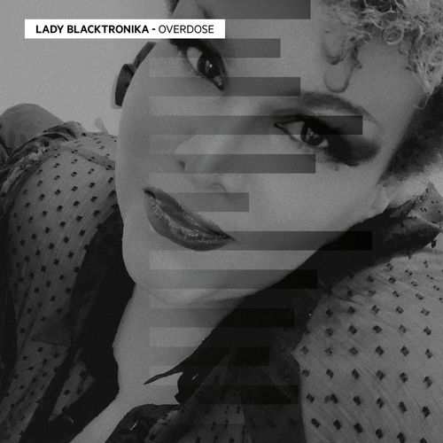 Lady Blacktronika - Overdose EP / Step Rec.