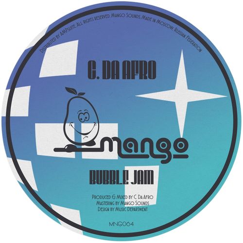 C. Da Afro - Bubble Jam / Mango Sounds
